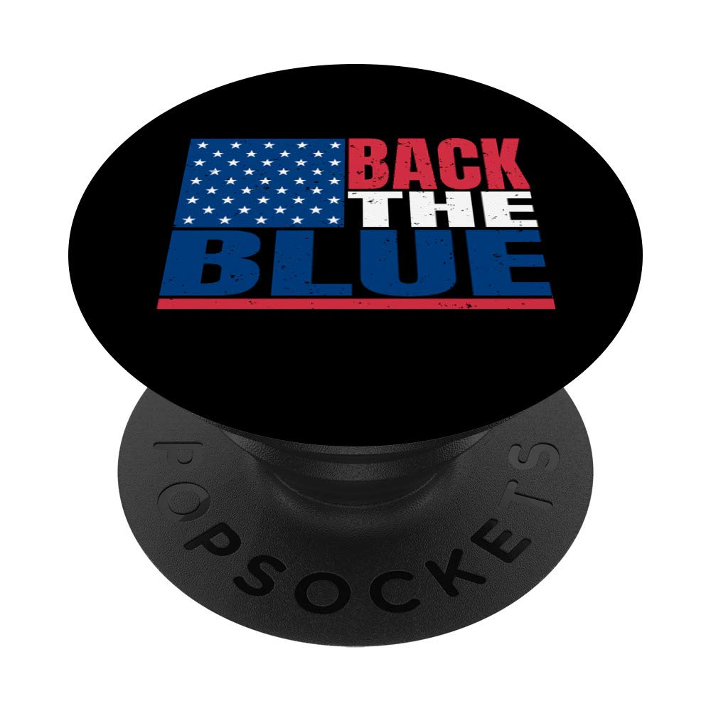 Back The Blue Police Blue Thin Line American Flag Gift PopSockets Swappable PopGrip