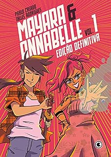 Livro Mayara & Annabelle Edição Definitiva – Vol. 1
