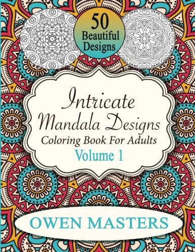Download Intricate Mandala Designs: Coloring Book For Adults (Stress Free Art Therapy) (Volume 1) Download Intricate Mandala Designs: Coloring Book For Adults (Stress Free Art Therapy) (Volume 1)