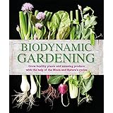 Biodynamic Gardening