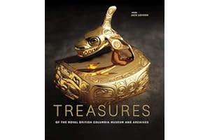 Treasures of the Royal British Columbia Museum and Archives
