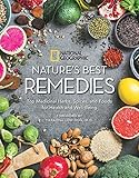 Nature's Best Remedies: Top Medicinal Herbs, Spices, and Foods for Health and Well-Being by