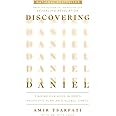 Discovering Daniel: Finding Our Hope in God’s Prophetic Plan Amid Global Chaos