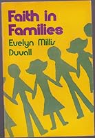 Faith in Families, 0687126916 Book Cover