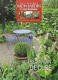 Votre jardin de curé