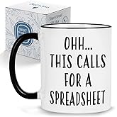 Oh This Calls For A Spreadsheet Mug Excel Spreadsheet Accountant Coffee Mug, Funny Accountant Coffee Mug Gifts for Boss CPA Coworker Finance Banker Coworkers, Christmas Birthday Graduation Gifts 11oz