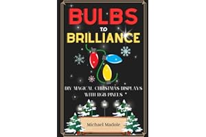Bulbs To Brilliance: DIY Magical Christmas Displays With RGB Pixels