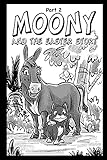 Moony and The Easter Story part 2 by Peter Mekis