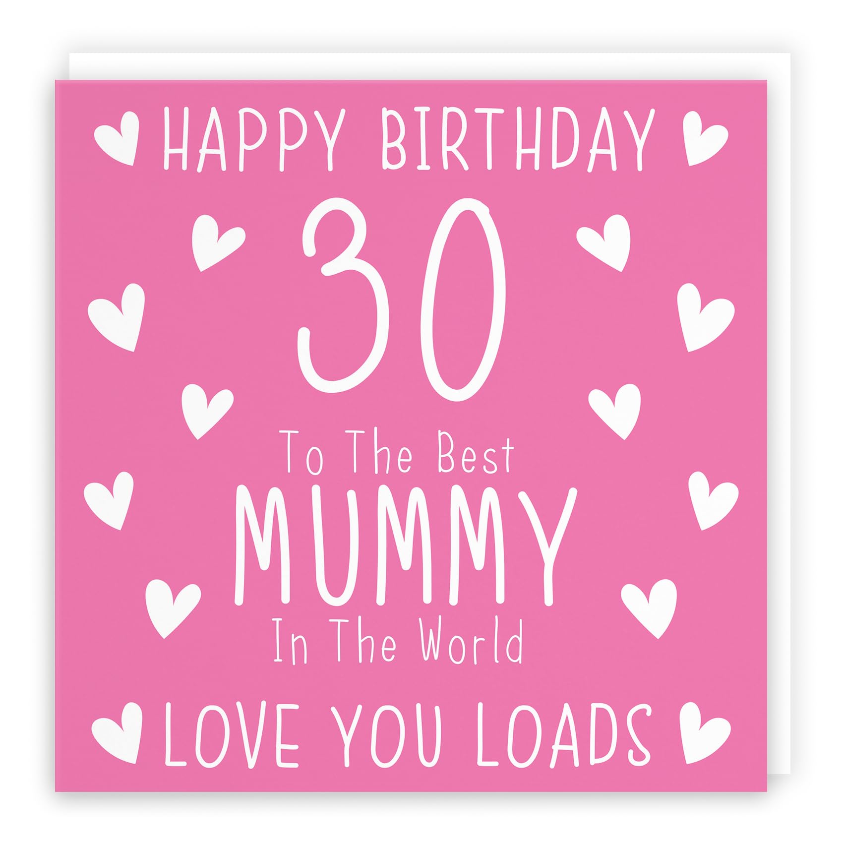 Hunts England - Large Mummy 30th Birthday Card - Large Size - Happy Birthday - 30 - To The Best Mummy In The World - Love You Loads - Iconic Collection - Large - 210 x 210 mm - Age 30