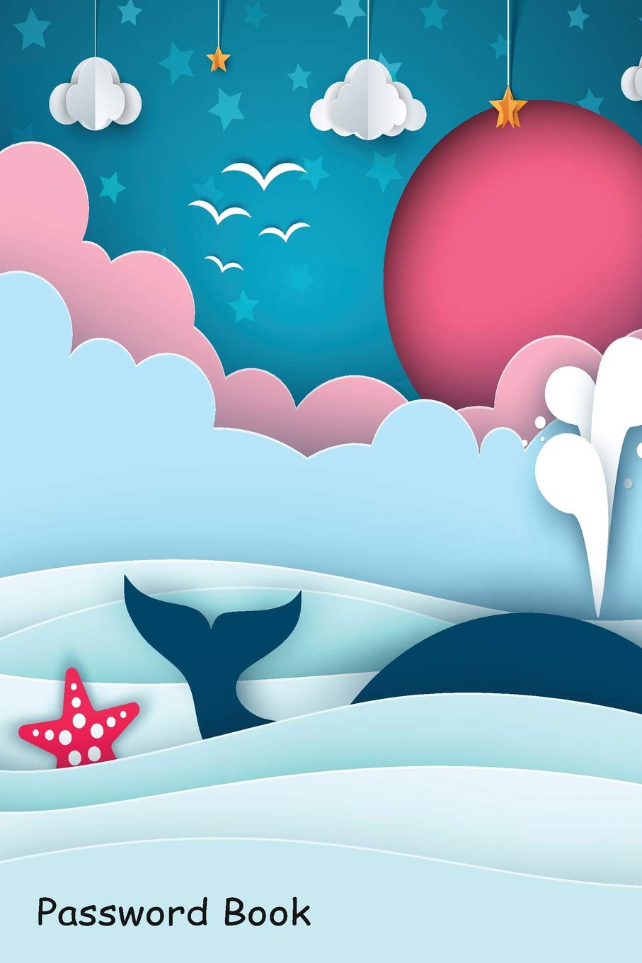 Password Book: Include Alphabetical Index With Cartoon paper sea whale cloud sun star