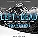 Left for Dead: My Journey Home from Everest by