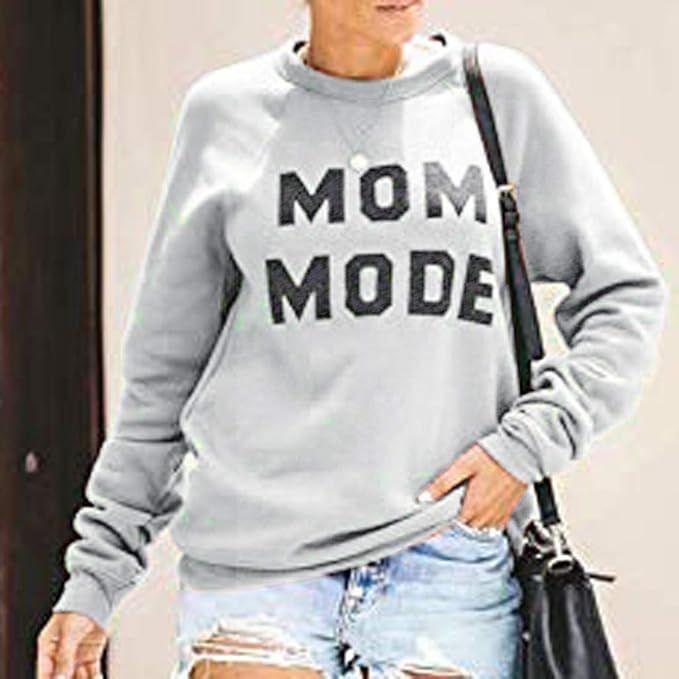 mom mode sweatshirt
