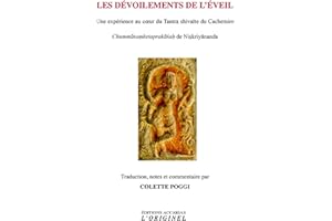 Les dévoilements de l'éveil - Une expérience au coeur du Tantra