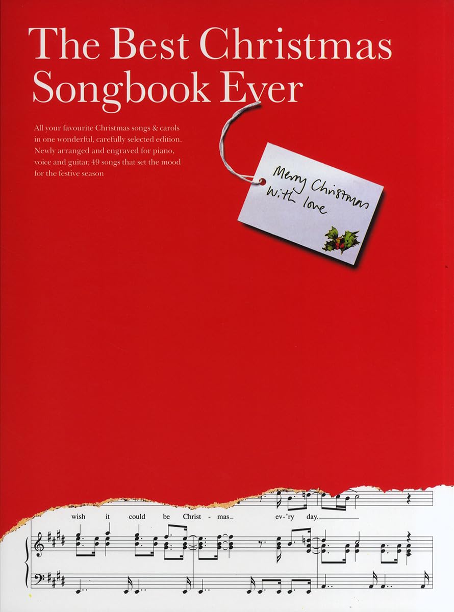 The Best Christmas Songbook Ever | Easy Piano/Vocal/ Guitar Sheet Music | 49 Classic Holiday Songs for Sing-Alongs and Performances | Beginner-Friendly Christmas Songbook | Festive Music Book