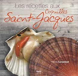 La  cuisine des coquilles Saint-Jacques