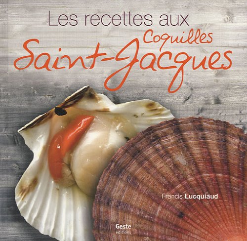 La  cuisine des coquilles Saint-Jacques