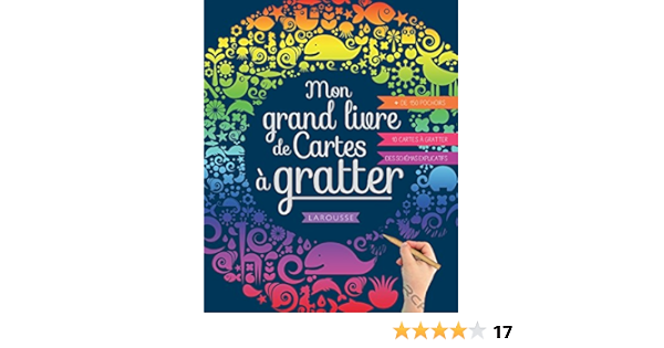 Mon Grand Livre De Cartes A Gratter Loisirs Creatifs Jeunesse French Edition Larousse 9782035930514 Amazon Com Books Mon Grand Livre De Cartes A Gratter Loisirs Creatifs Jeunesse French Edition Larousse 9782035930514 Amazon Com Books