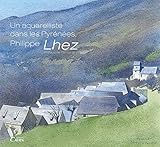 Un aquarelliste dans les Pyrénées by 