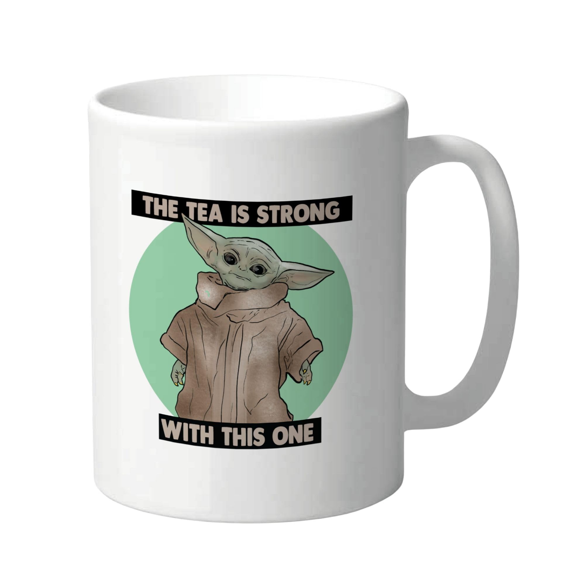Cheeky Chops Baby Yoda Mug- The Tea is Strong with This one Novelty Birthday Gift Him Her Joke Humour CMUG07