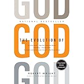 The Evolution of God (Back Bay Readers' Pick)