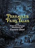 Perrault's Fairy Tales (Dover Children's Classics) by Charles Perrault (1969-06-01)