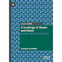 A Sociology of Shame and Blame : Insiders Versus Outsiders book cover