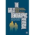 The Great Demographic Reversal: Ageing Societies, Waning Inequality, and an Inflation Revival