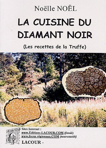 La  cuisine du diamant noir