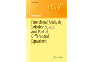 Functional Analysis, Sobolev Spaces and Partial Differential Equations