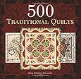 500 Traditional Quilts (500 Series)