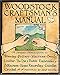 Woodstock Craftsman's Manual by 