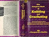The Complete Book of Knitting and Crocheting by