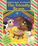 Hardcover The Friendly Beasts Book