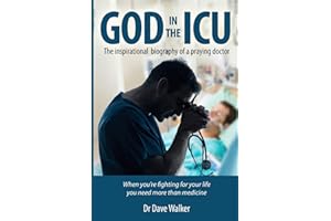 God in the ICU: Suddenly things happened that he never could have imagined
