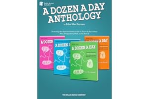 A Dozen A Day Anthology by Edna-Mae Burnam | Beginner Piano Sheet Music for Kids and Adults | Daily Technique Exercises and W