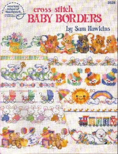 Cross Stitch Baby Borders by Sam Hawkins (Paperback)