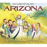 My Great-Aunt Arizona