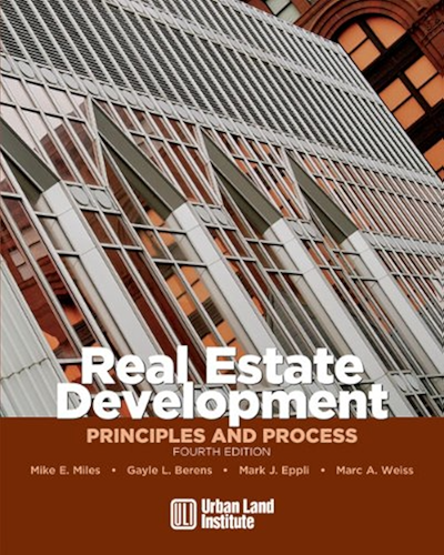 Download Real Estate Development - 4th Edition: Principles and Process (English Edition) PDF