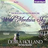 Wild Montana Sky: Montana Sky Series, Book 1