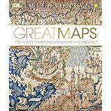 Smithsonian: Great Maps (Dk Smithsonian)