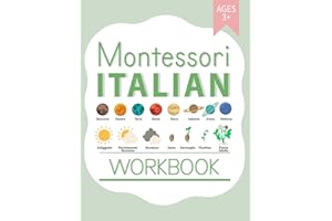 Montessori Italian Workbook: Bilingual Language Materials for Kids Age 3+ | Science, Social Studies, Geography, Art and Handw