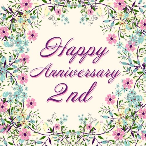 Happy Anniversary 2nd Pink Floral Guest Book For 2nd Anniversary Wedding Birthday Memorial Press Kensington Amazon Com Books