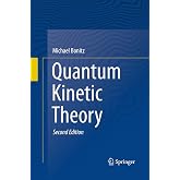 Quantum Kinetic Theory