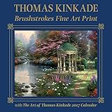 Thomas Kinkade Brushstrokes Fine Art Print with 2017 Wall Calendar
