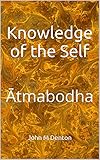 Knowledge of the Self: Ātmabodha