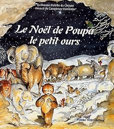 Le  Noël de Poupa le petit ours