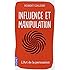 Influence et manipulation