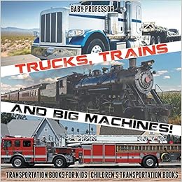 trucks and trains for kids