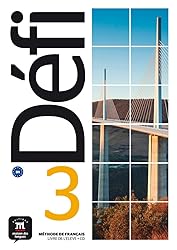 Défi 3 Livre de l´élève + CD: Défi 3 Livre de