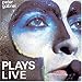 Plays Live